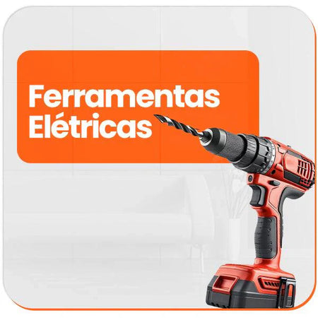 Ferramentas Elétricas - Cortek Express